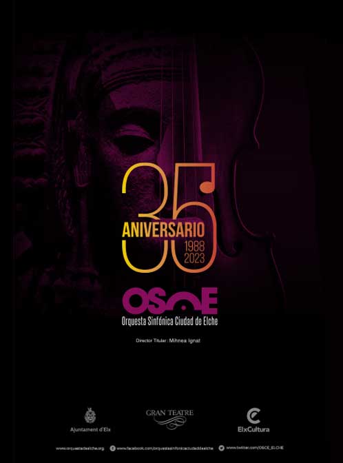 Concierto 35 Aniversario (OSCE) - Gran Teatro Elche