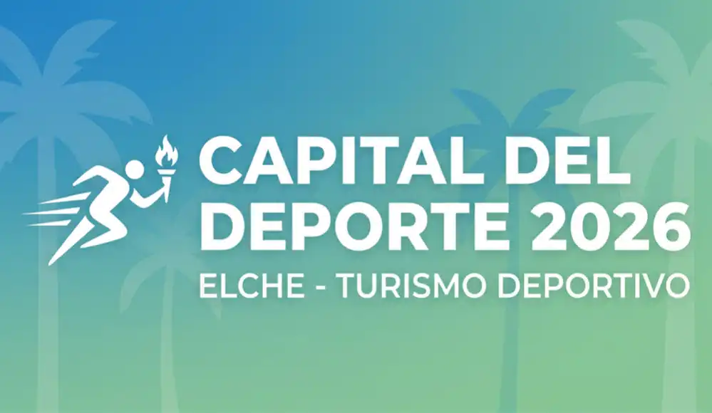 Elche, Capital Mediterránea del Deporte 2026: cómo el turismo deportivo transforma las ciudades medianas
