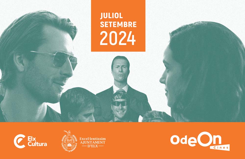 Cines Odeón Elche: Julio y Septiembre 2024