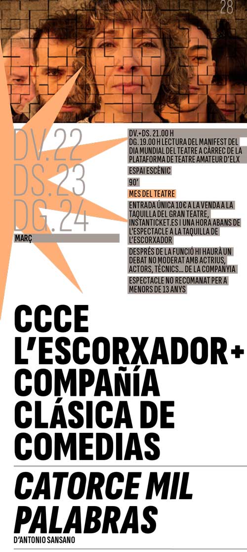 CCC Escorxador+Compañía Clásica de Palabras, Catorce Mil Palabras, Sala Escorxador de Elche