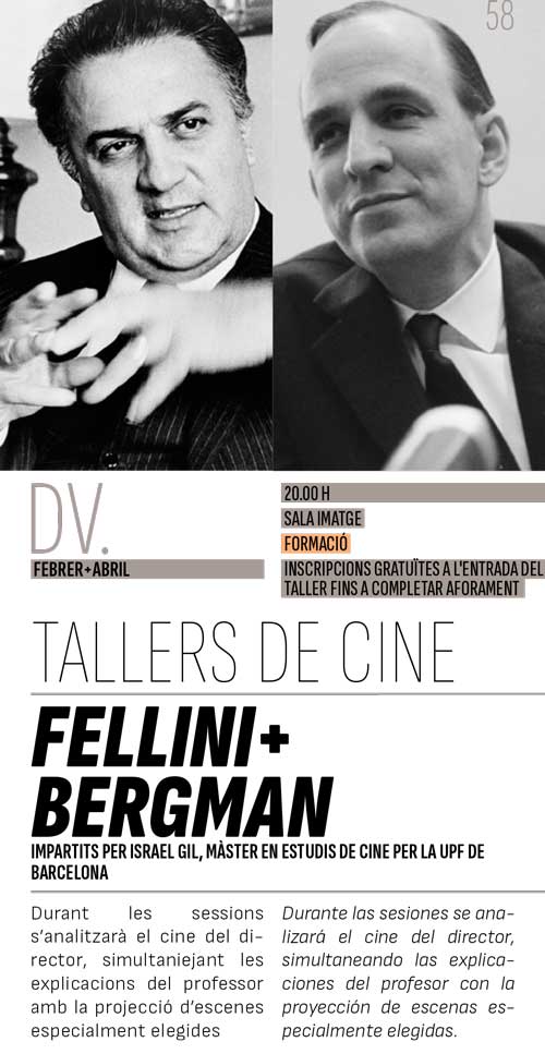 Talleres de Cine, Fellini+Bergman, Sala Escorxador de Elche