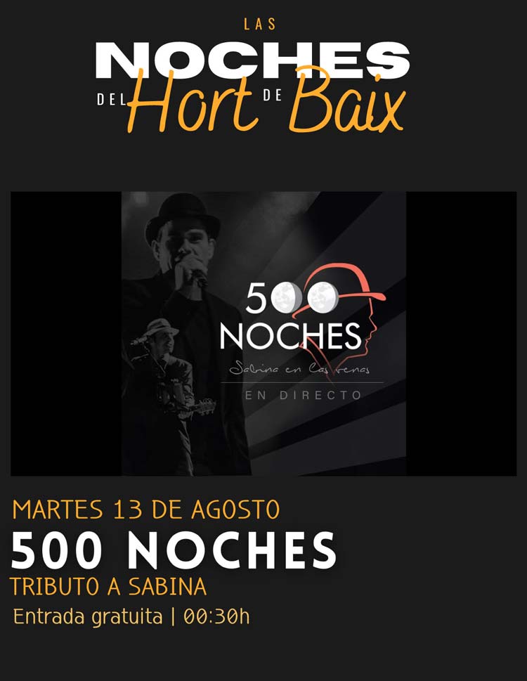 500 NOCHES hort de Baix Elche