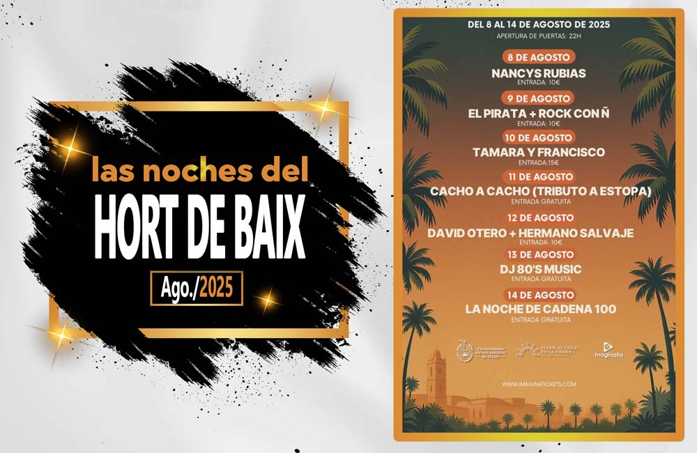 Las Noches del Hort de Baix - Fiestas de Agosto 2025 Elche en Honor a la Patrona