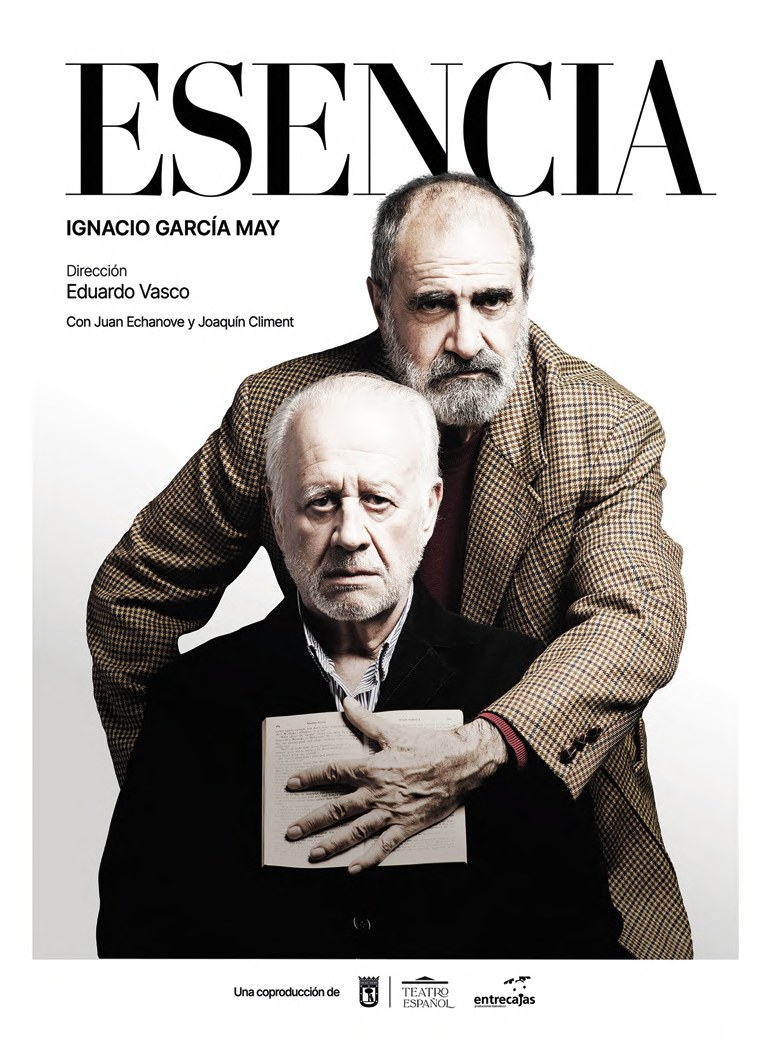 Esencia con Juan Echanove y Joaquín Climent