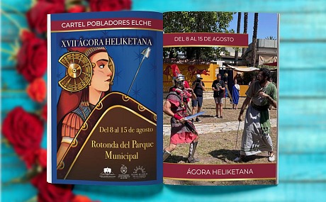 Ágora Heliketana Fiestas de Elche 2025 - Programa Completo
