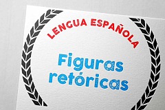 Las Figuras Retóricas o Literarias